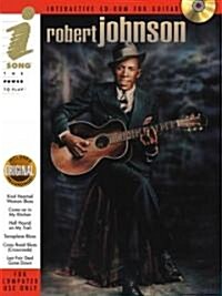 Robert Johnson : Interactive CD-Rom for Guitar (CD-ROM)