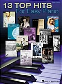 13 Top Hits for Easy Piano (Paperback)