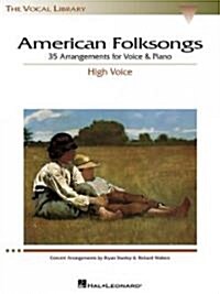 American Folksongs: The Vocal Library High Voice (Paperback)