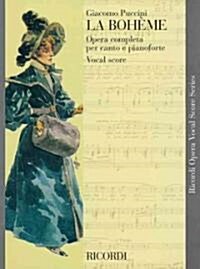 La Boheme: Vocal Score (Paperback)