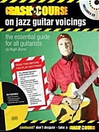 Crash Course on Jazz Guitar Voicings: The Essential Guide for All Guitarists (Paperback)