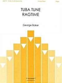 Tuba Tune Ragtime: Organ Solo (Paperback)