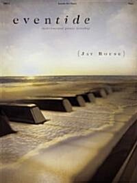 Eventide: Instrumental Piano Worship (Paperback)