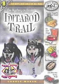 The Mystery on Alaskas Iditarod Trail (Paperback)