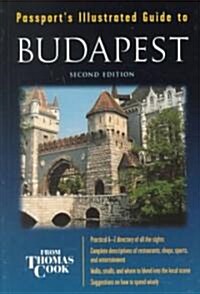 Passports Illustrated Guide to Budapest (Paperback, 2ND)