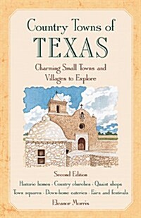 Country Towns of Texas (Paperback, 2nd)