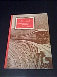 On Track: The Railway Mail Service in Canada (Paperback)