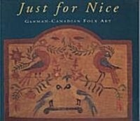 Just for Nice (Paperback)