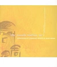 The Lands Within Me: Expressions by Canadian Artists of Arab Origin (Paperback)