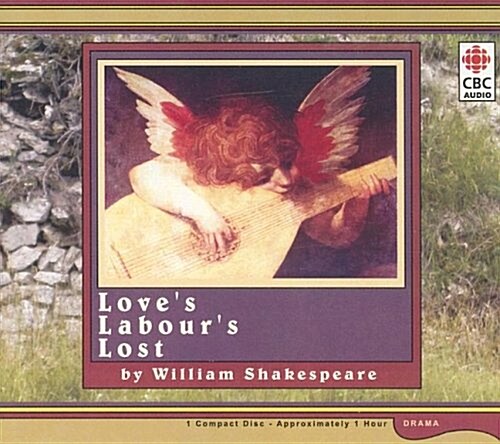 Loves Labours Lost (Audio CD, Abridged)