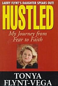 Hustled (Hardcover)