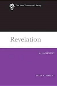 Revelation (2009): A Commentary (Hardcover)