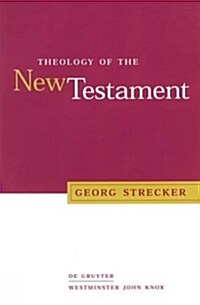 Theology of the New Testament (Paperback, Revised)