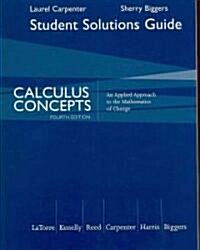 Calculus Concepts (Paperback, 4th, Student, Solution Manual)