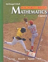 McDougal Littell Math Course 2 Georgia: Student Edition Course 2 2007 (Hardcover)