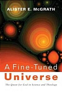 A Fine-Tuned Universe (Paperback)