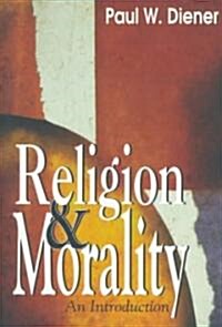 [중고] Religion Morality: An Introduction (Paperback)