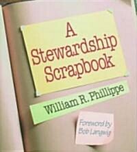 Stewardship Scrapbook (Paperback)