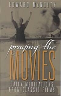 Praying the Movies (Paperback)