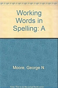Working Words in Spelling (Paperback)