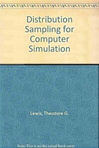 Distribution Sampling for Computer Simulation (Hardcover)