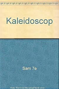 Kaleidoscop (Paperback, 7th, PCK)