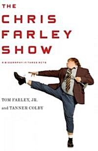 The Chris Farley Show (Hardcover)