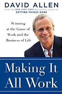Making It All Work (Hardcover)