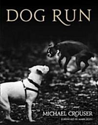 Dog Run (Hardcover)