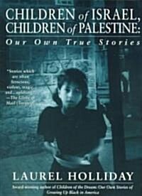 Children of Israel, Children of Palestine (Paperback)