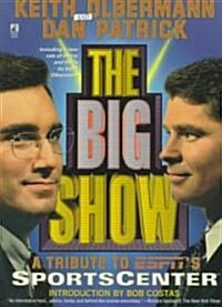 The Big Show (Paperback)