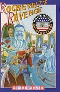 Roosevelts Revenge (Paperback)