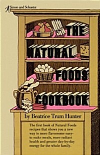 Natural Foods Cookbook (Paperback)