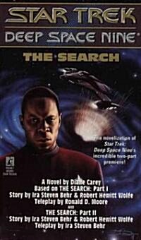 The Star Trek: Deep Space Nine: The Search (Mass Market Paperback)