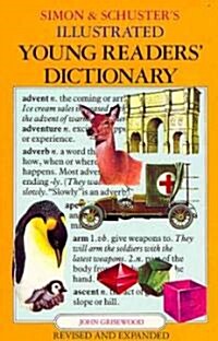 [중고] Simon and Schusters Young Readers Illustrated Dictionary (Paperback, Revised, Expanded)