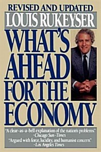 Whats Ahead Econmp (Paperback, Rev and Updated)