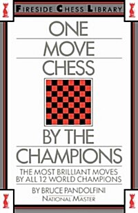 One Move Chess by the Champions (Paperback)