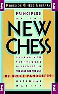 Principles of the New Chess (Paperback)