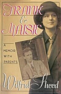 Frank Maisie: A Memoir with Parents (Paperback, Second Enlarged)