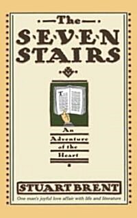 The Seven Stairs: An Adventure of the Heart (Paperback)