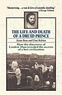 Life and Death of a Druid Prince (Paperback)