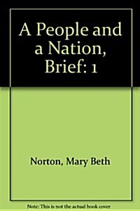 A People and a Nation, Brief (Paperback, 7th, PCK)