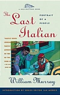 The Last Italian: Portrait of a People (Paperback)