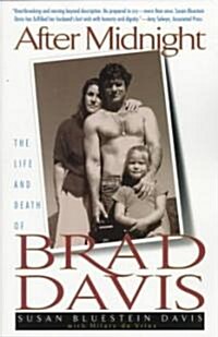 After Midnight: The Life and Death of Brad Davis (Paperback)