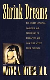 Shrink Dreams (Paperback)