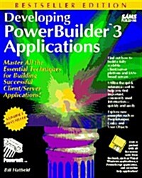 Developing Powerbuilder 3 Applications/Book and Disk (Hardcover, Diskette)