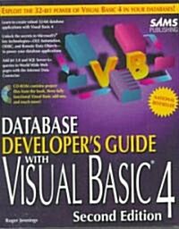 Database Developers Guide With Visual Basic 4 (CD-ROM, 2nd, Subsequent)