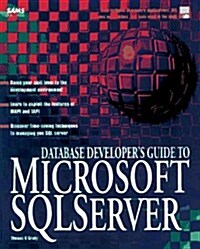 Database Developers Guide to Microsoft SQL Server (Hardcover, CD-ROM)