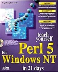 Teach Yourself Perl 5 for Windows Nt in 21 Days (Paperback, CD-ROM)