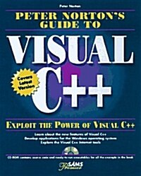 Peter Nortons Guide to Visual C++5 (Paperback, CD-ROM)